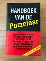 Handboek van de Puzzelaar, Hobby en Vrije tijd, Denksport en Puzzels, Ophalen, Zo goed als nieuw, Puzzelboek