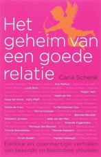 Carla Schenk Het geheim van een goede relatie, Ophalen of Verzenden, Nieuw