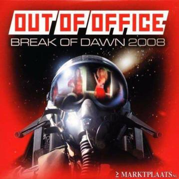 Out Of Office - Break Of Dawn 2008 beschikbaar voor biedingen