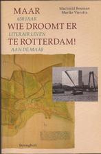 M.Bouman en M. Vierstra. Maar wie droomt er te Rotterdam!, Ophalen, Zo goed als nieuw