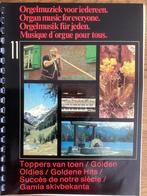 Orgelmuziek voor iedereen - deel 11 - Toppers van toen, Ophalen of Verzenden, Zo goed als nieuw, Les of Cursus