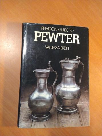 Brett, Vanessa. Phaidon Guide to Pewter beschikbaar voor biedingen