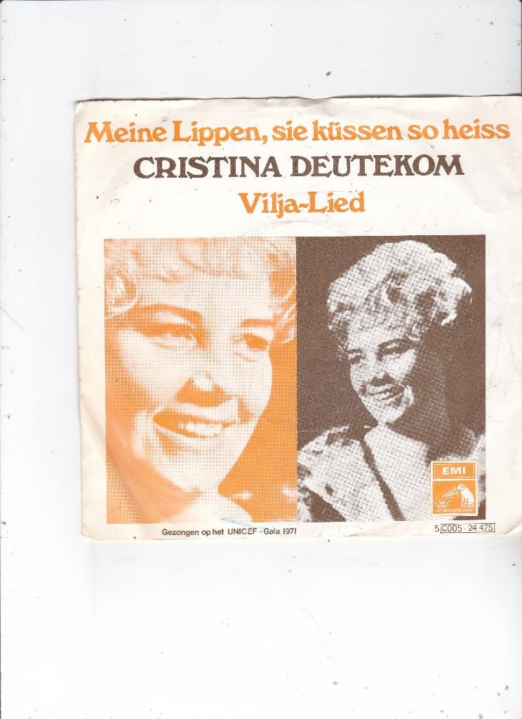 7"Single Cristina Deutekom-Meine lippen, sie küssen so heiss, Ophalen of Verzenden, Gebruikt, Pop