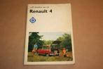 Zelf sleutelen aan uw Renault 4 - Circa 1970 !!, Ophalen of Verzenden