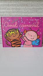 Overal Carnaval - Liesbet Slegers - Kinderboek, Ophalen of Verzenden, Nieuw, Liesbet Slegers, 3 tot 4 jaar