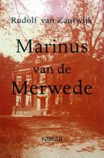 Rudolf van Zantwijk - Marinus van de Merwede, Ophalen of Verzenden, Zo goed als nieuw, Nederland