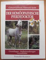 Der Homöopathische Pferdedoktor – G. Gerweck, H. Späth., Boeken, Dieren en Huisdieren, Ophalen of Verzenden, Zo goed als nieuw