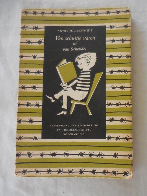 Annie M.G.Schmidt - Van Schuitje varen tot Van Schendel, Boeken, Literatuur, Gelezen, Nederland, Ophalen