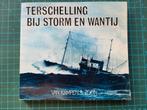 boek, Terschelling bij storm en wantij. (Volkert Doeksen), Drost, F, Ophalen of Verzenden, 20e eeuw of later, Gelezen