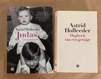 Astrid Holleeder - Judas + Dagboek van een getuige, Ophalen of Verzenden, Gelezen, Astrid Holleeder