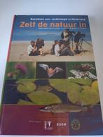 Zelf de natuur in, Ophalen of Verzenden, Zo goed als nieuw