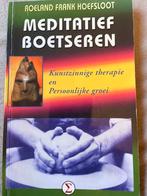 Meditatief Boetseren - Roeland Frank Hoefsloot, Ophalen of Verzenden, Gelezen, Overige onderwerpen