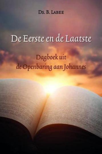 Eerste en de laatste Ds. B.Labee  9789033130687 beschikbaar voor biedingen