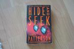 Hide and Seek - James Patterson, Gelezen, Ophalen of Verzenden