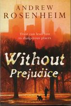 Andrew Rosenheim. Without prejudice., Ophalen, Zo goed als nieuw