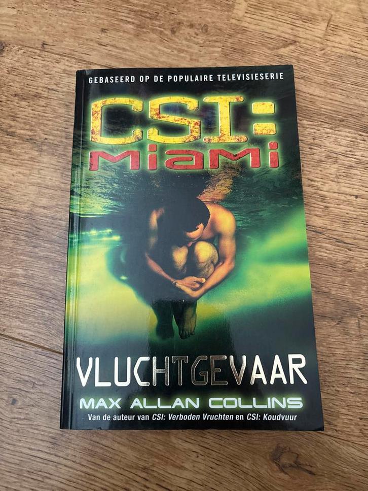 CSI: Miami - Vluchtgevaar, Max Allan Collins, Boeken, Thrillers, Gelezen, Nederland, Ophalen of Verzenden