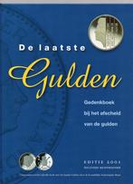 De laatste gulden, gedenkboek bij het afscheid van de gulden, Ophalen of Verzenden, Zo goed als nieuw
