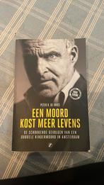 Peter R. De Vries - Een moord kost meer levens, Peter R. De Vries, Ophalen of Verzenden, Zo goed als nieuw