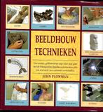Beeldhouw technieken - John Plowman, Boeken, Hobby en Vrije tijd, Kleien en Boetseren, Ophalen of Verzenden, Zo goed als nieuw