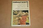 Natuurwerk. Weten, maken spelen., Boeken, Ophalen of Verzenden, Gelezen, Tekenen en Schilderen