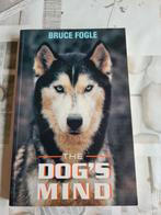 The Dog's Mind van auteur Bruce Fogle, Boeken, Honden, Ophalen of Verzenden, Zo goed als nieuw