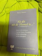 Als dit uit de hemel is, Ophalen of Verzenden, Zo goed als nieuw, P J Tomson, Christendom | Protestants