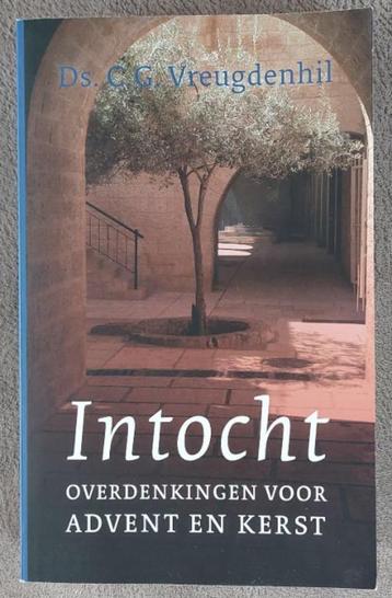 Ds. G.C. Vreugdenhil: Intocht- Overdenkingen Advent en Kerst beschikbaar voor biedingen