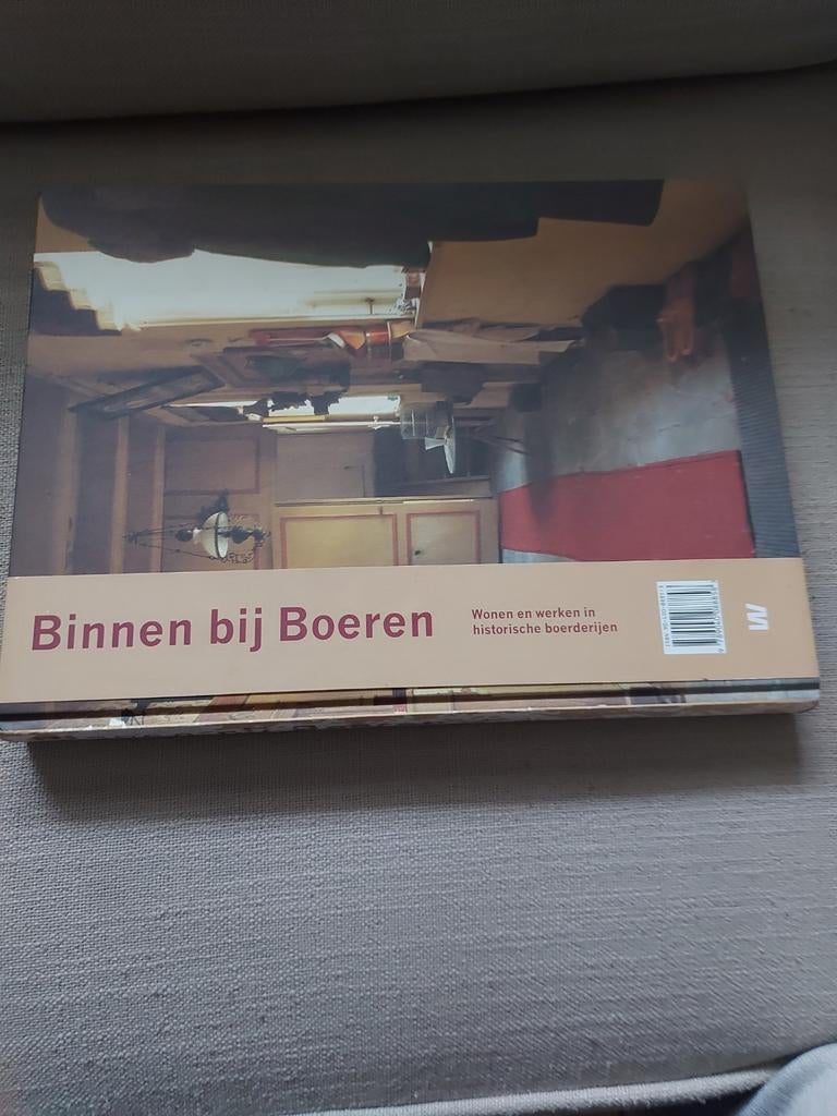 Binnen bij Boeren - Historische Boerderijen, Ophalen of Verzenden, Zo goed als nieuw, Onbekend, Gelderland