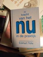 Eckhart Tolle - De kracht van het nu in de praktijk, Boeken, Esoterie en Spiritualiteit, Eckhart Tolle, Zo goed als nieuw, Ophalen