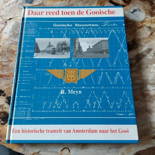 Daar reed toen de Gooische - R. Meyn, Boeken, Geschiedenis | Stad en Regio, Gelezen, 20e eeuw of later, Ophalen of Verzenden