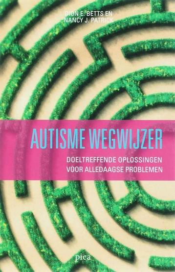 Autisme wegwijzer, praktisch - Dion E. Betts, Nancy Patrick beschikbaar voor biedingen