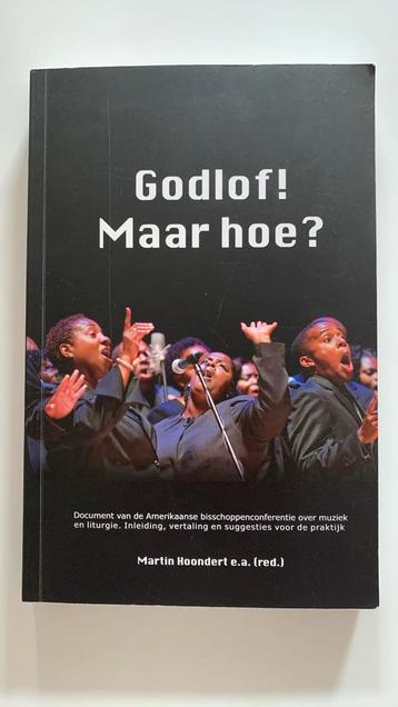 Godlof! Maar hoe? beschikbaar voor biedingen