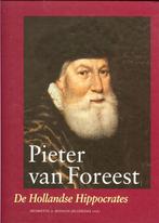 Pieter van Foreest de hollandse Hippocrates Bosman-Jelgersma, Ophalen of Verzenden, Zo goed als nieuw