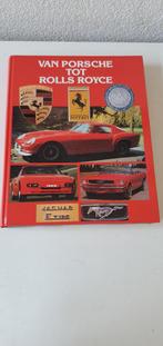 Van Porsche tot Rolls Royce boek, Boeken, Ophalen of Verzenden, Porsche
