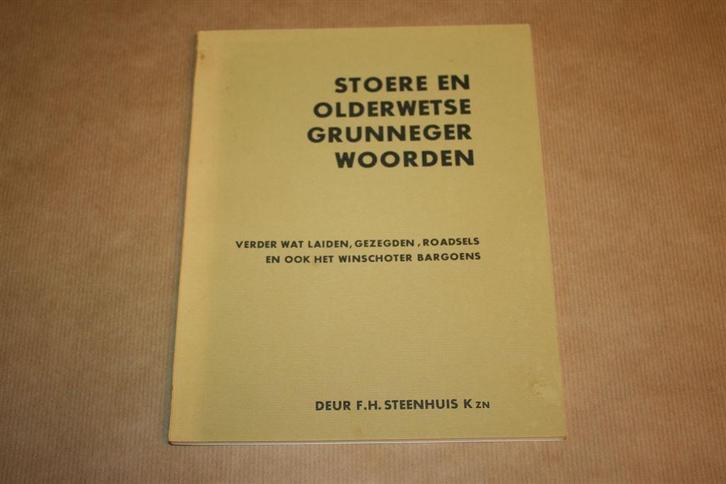 Stoere en olderwetse Grunneger woorden, Boeken, Geschiedenis | Stad en Regio, Zo goed als nieuw, Ophalen of Verzenden