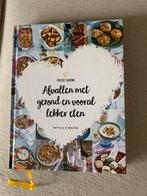 Afvallen met gezond en vooral lekker eten, Ophalen of Verzenden, Nieuw
