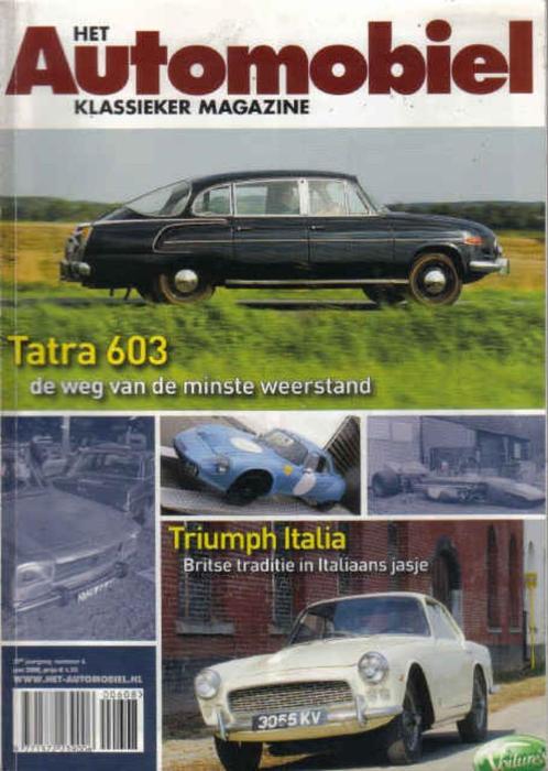 Automobiel 6 2008 : Tatra 603 - Triumph Italia - March 701, Boeken, Auto's | Folders en Tijdschriften, Gelezen, Algemeen, Ophalen of Verzenden