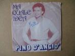 s1817 pino dangio - ma quale idea, Ophalen, Gebruikt, 7 inch, Single