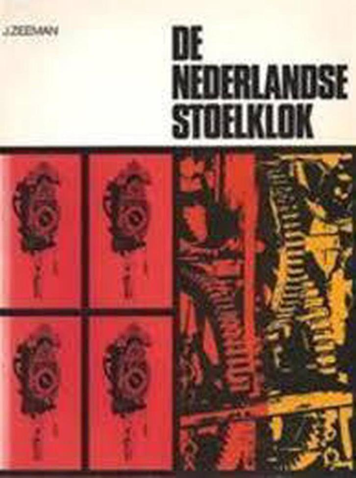 J. Zeeman - De Nederlandse stoelklok s Uitgever: Van Gorcum, Boeken, Geschiedenis | Stad en Regio, Gelezen, Ophalen of Verzenden