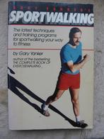 Gary Yanker - Sportwalking, Boeken, Gelezen, Lopen en Fietsen, Gary Yanker, Ophalen of Verzenden