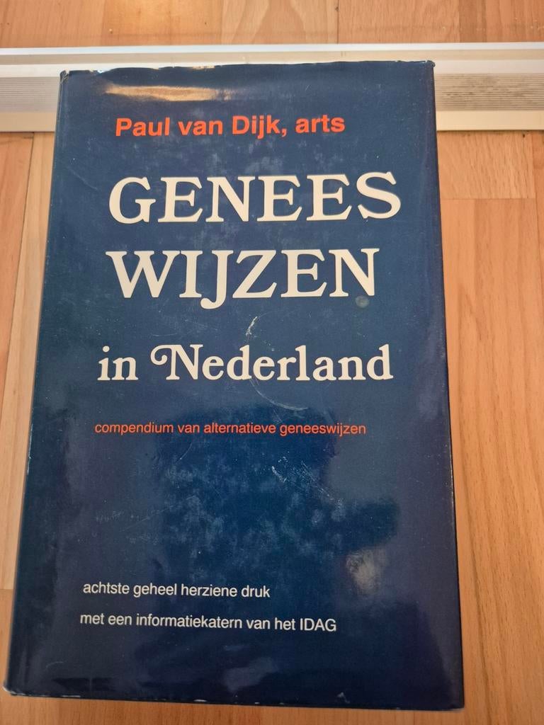 Paul van Dijk - Geneeswijzen in Nederland, Ophalen of Verzenden, Zo goed als nieuw, Paul van Dijk, Sociale wetenschap