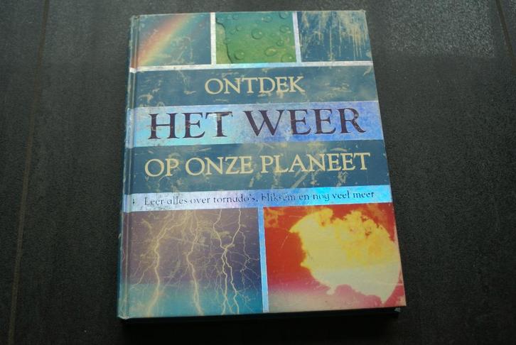 ONTDEK HET WEER OP ONZE PLANEET:Leer alles over tornado`s,en, Boeken, Natuur, Zo goed als nieuw, Natuur algemeen, Ophalen of Verzenden