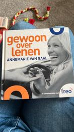 Laatste kans! Gewoon over lenen/ Annemarie van Gaal, Boeken, Politiek en Maatschappij, Ophalen of Verzenden, Zo goed als nieuw