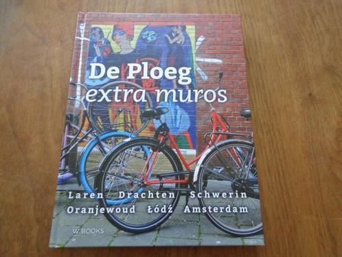 DE PLOEG extra muros, Boeken, Kunst en Cultuur | Beeldend, Nieuw, Ophalen of Verzenden