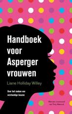 Handboek voor Asperger vrouwen - Liane Holliday Willey, Verzenden, Zo goed als nieuw