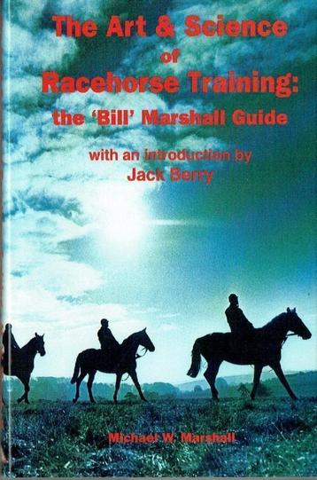 Michael Marshall The Art and Science of Racehorse Training beschikbaar voor biedingen