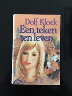 Boek. Een teken van leven. Van Dolf Kloek. Uitgave 1982., Ophalen of Verzenden, Gelezen, Dolf Kloek