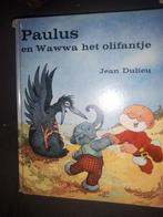 Paulus de boskabouter en Wawwa het olifantje - Jean Dulieu, Ophalen of Verzenden, Gelezen, Jean Dulieu