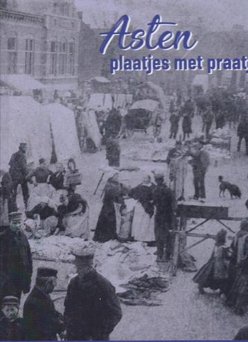 Asten; Plaatjesalbum met praatjes kompleet met alle plaatjes beschikbaar voor biedingen