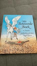 Edith Nesbit Inga Moore Het betoverde boek, Ophalen of Verzenden, Zo goed als nieuw